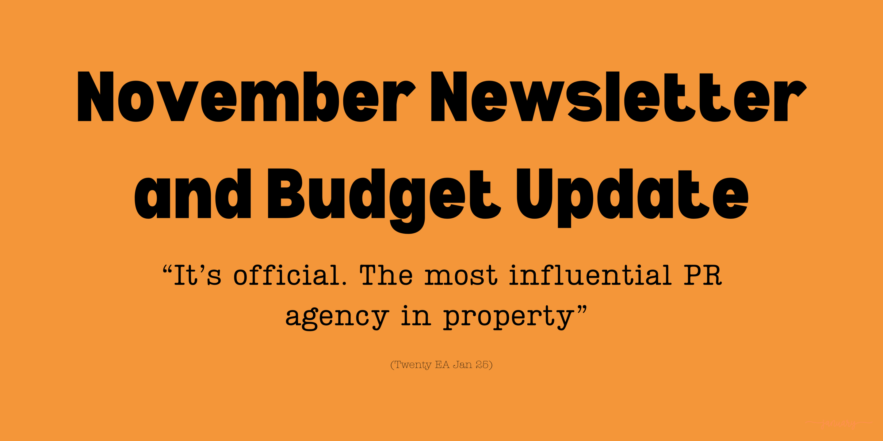 Weekly Update November November Newsletter and Budget Update - PR Agency