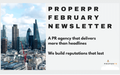 February 2026 newsletter from Proper PR